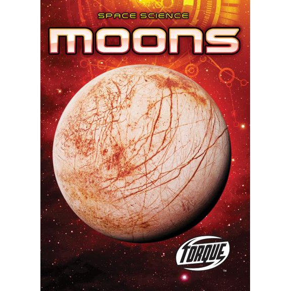 Space Science Moons, (Hardcover)