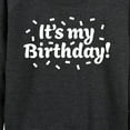 thumbnail image 3 of Instant Message - It's My Birthday - Women's Lightweight French Terry Long Sleeve Shirt, 3 of 6