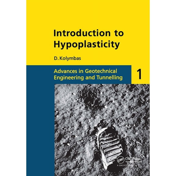 Introduction to Hypoplasticity: Advances in Geotechnical Engineering and Tunnelling 1, (Paperback)
