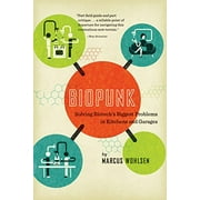 Pre-Owned: Biopunk: Solving Biotech's Biggest Problems in Kitchens and Garages (Paperback, 9781617230073, 1617230073)