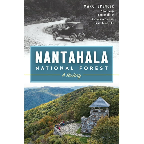 Natural History Nantahala National Forest: A History, (Paperback)