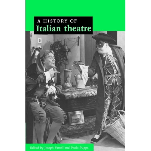 A History of Italian Theatre, (Hardcover)