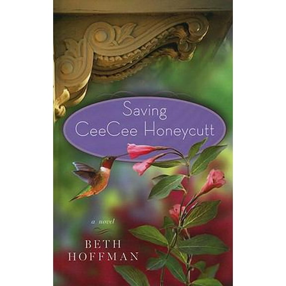 Pre-Owned Saving CeeCee Honeycutt (Thorndike Press Large Print Basic Series) (Hardcover) 1410422755 9781410422750