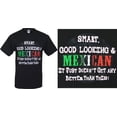 thumbnail image 4 of ShirtBANC Smart Good Looking and Mexican Shirt Funny Spanish Tee, 4 of 7