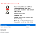 thumbnail image 2 of Water Pump, Alternator and Power Steering Accessory Drive Belt - Compatible with 2001 - 2003 INFINITI QX4 3.5L V6 2002, 2 of 2