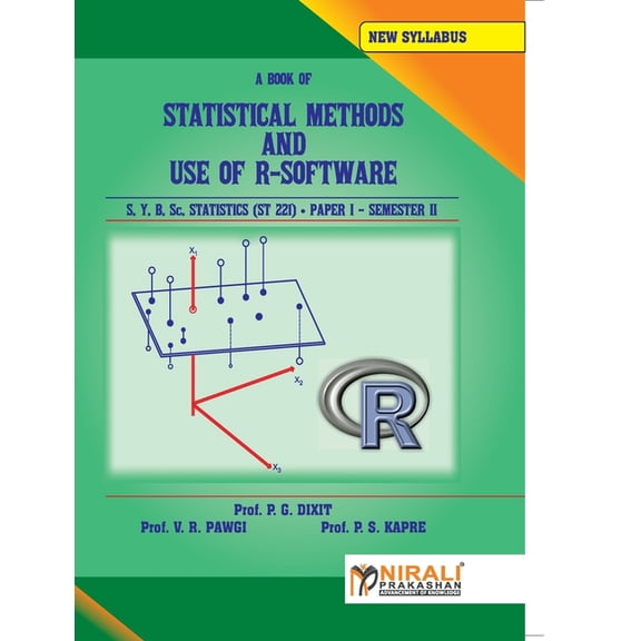 STATISTICAL METHODS AND USE OF R--SOFTWARE STATISTICS Paper - I, (Paperback)
