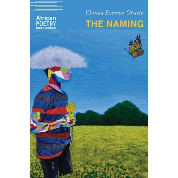 African Poetry Book The Naming, (Paperback)