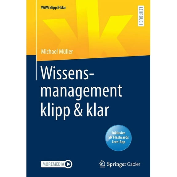 Wiwi Klipp & Klar Wissensmanagement Klipp & Klar, (Paperback)