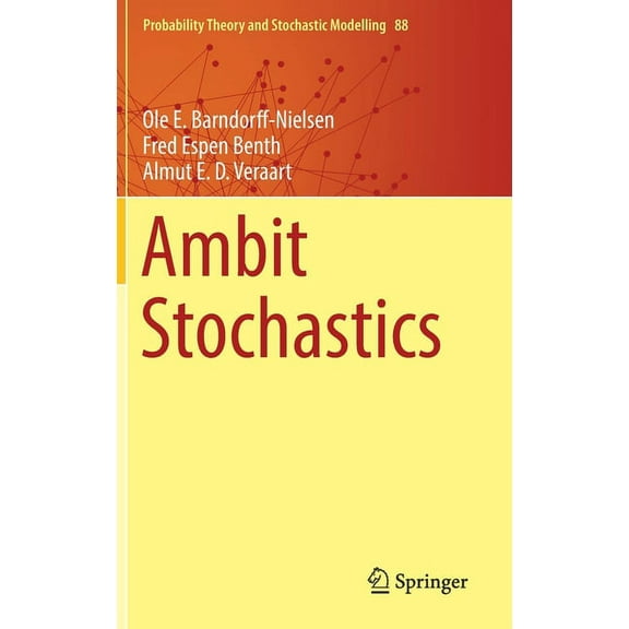 Probability Theory and Stochastic Modell Ambit Stochastics, Book 88, (Hardcover)
