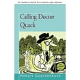 thumbnail image 1 of Pre-Owned Calling Doctor Quack (Paperback), 1 of 1