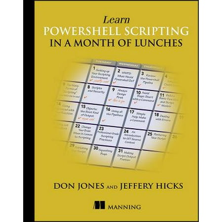 Learn Powershell Scripting in a Month of Lunches (Best Way To Learn Powershell)