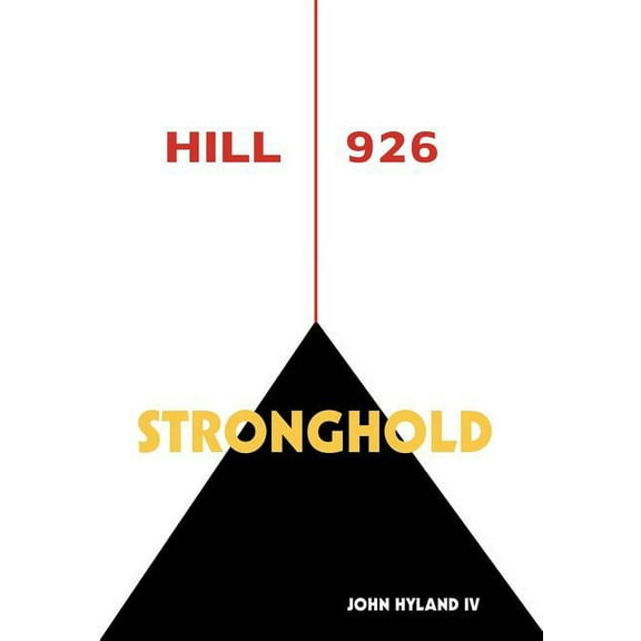 Hill 926: Stronghold (Hardcover)