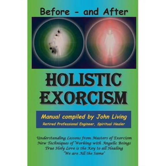 Holistic Exorcism (Paperback)