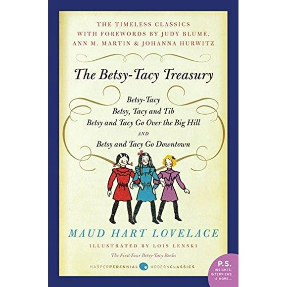 The Betsy-Tacy Treasur: les Quatre Premiers Livres Betsy-Tacy