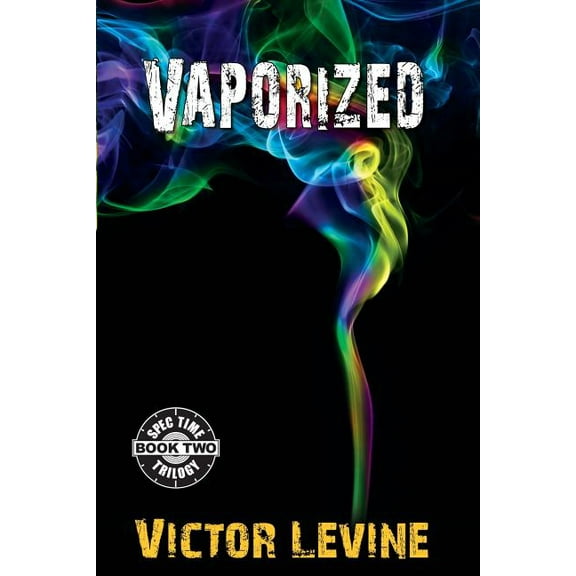 Spec Time Trilogy: Vaporized (Paperback)