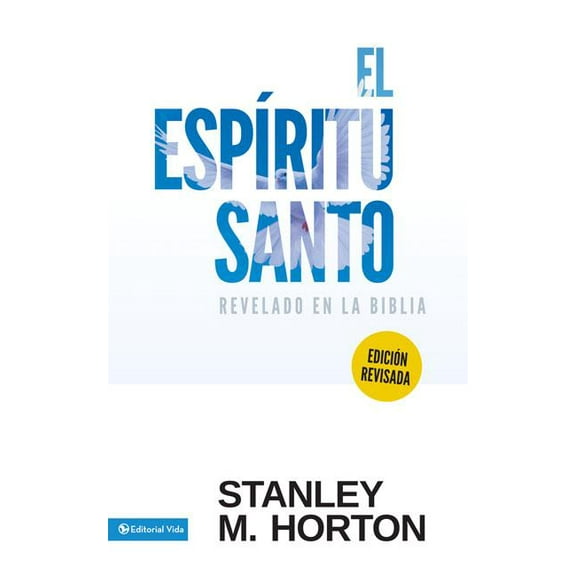 El Espíritu Santo Revelado En La Biblia, (Paperback)