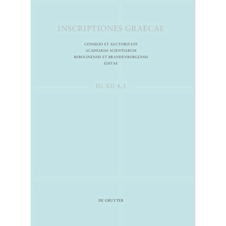 Inscriptiones Calymnae Et Insularum Calymniarum (Hardcover)