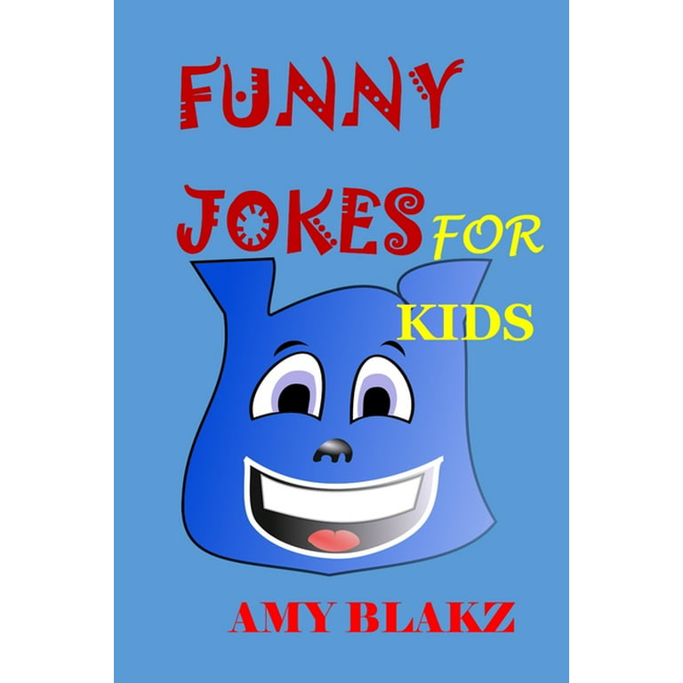 Funny Jokes for Kids : Kids Joke Book Laugh-Out-Loud Jokes and Riddles for  Boys and Girls Ages 5,6,7,8,9,10-14 Try Not to Laugh Challenge (Paperback)  
