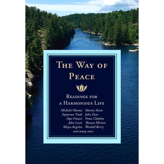 The Way of Peace: Readings for a Harmonious Life, (Paperback)