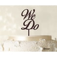 thumbnail image 1 of We Do Wedding Cake Topper Personalized Brown Cake Topper Color Option Available 4-6 Inches Wide, 1 of 1