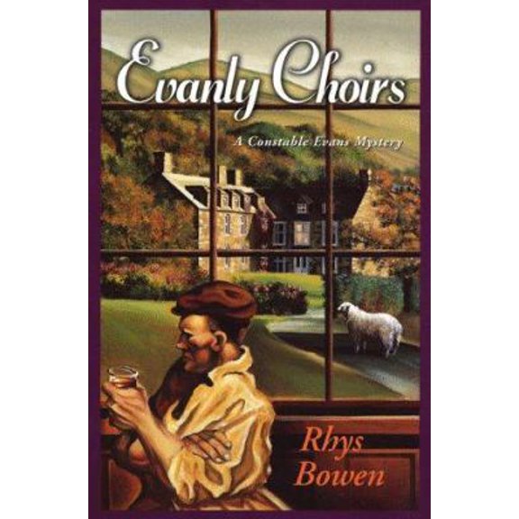 Pre-Owned Evanly Choirs: A Constable Evans Mystery (Hardcover) 0312205392 9780312205393