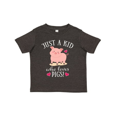 

Inktastic Just a Kid Who Loves Pigs Gift Toddler Boy or Toddler Girl T-Shirt