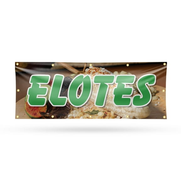 Elotes Banner Sign 48 Inch x 120 Inch | 13 oz Vinyl with Metal Grommets | Heavy-Duty Single-Sided Outdoor Durable Printed High-Quality Weatherproof | Made in the USA