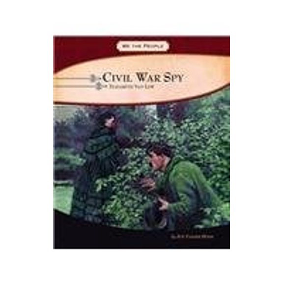 Pre-Owned Civil War Spy: Elizabeth Van Lew (We the People) (Unknown) 0756541042 9780756541040