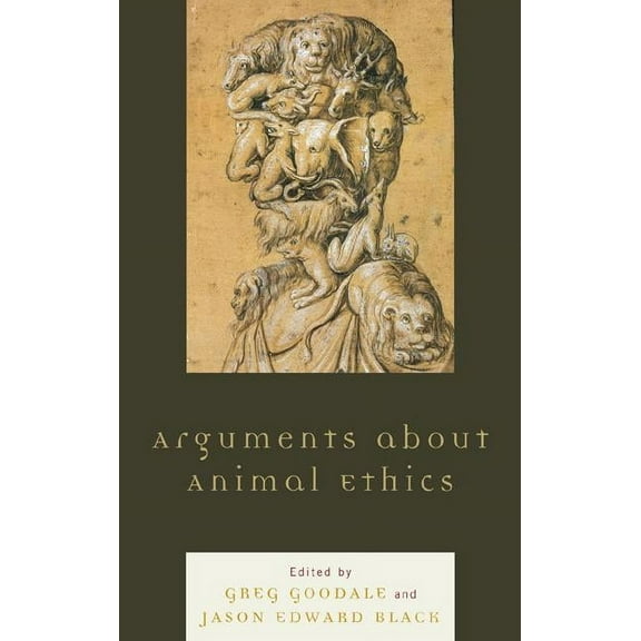 Arguments about Animal Ethics, (Paperback)