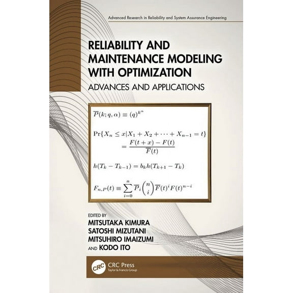 Advanced Research in Reliability and Sys Reliability and Maintenance Modeling with Optimization: Advances and Applications, (Hardcover)