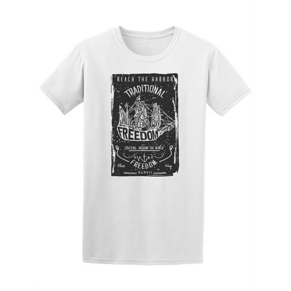 Freedom At Sea Sailor Ship T-Shirt Men -Image by Shutterstock, Male Large