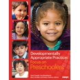 thumbnail image 1 of Developmentally Appropriate Practice: Focus on Preschoolers (DAP Focus Series), 1 of 1