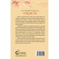 thumbnail image 2 of Libro Un Tiempo Para La Gracia Tapa Blanda, Autor Caroline Myss, Editorial El Grano De Mostaza, 2 of 2