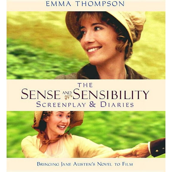 Shooting Script Sense and Sensibility: The Screenplay & Diaries, (Paperback)