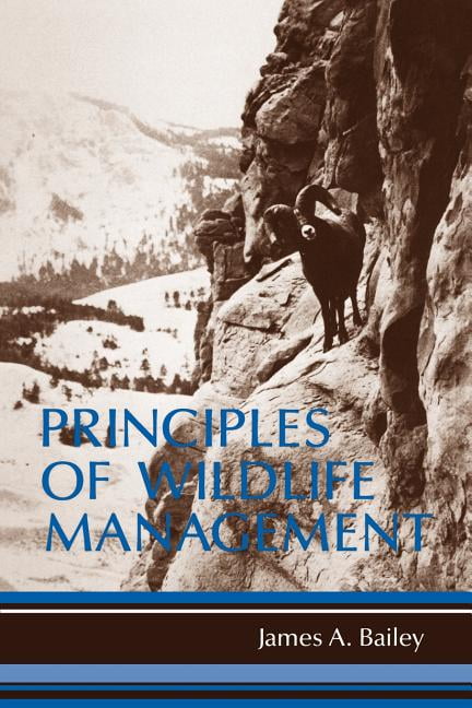 Principles Of Wildlife Management (Paperback) - Walmart.com