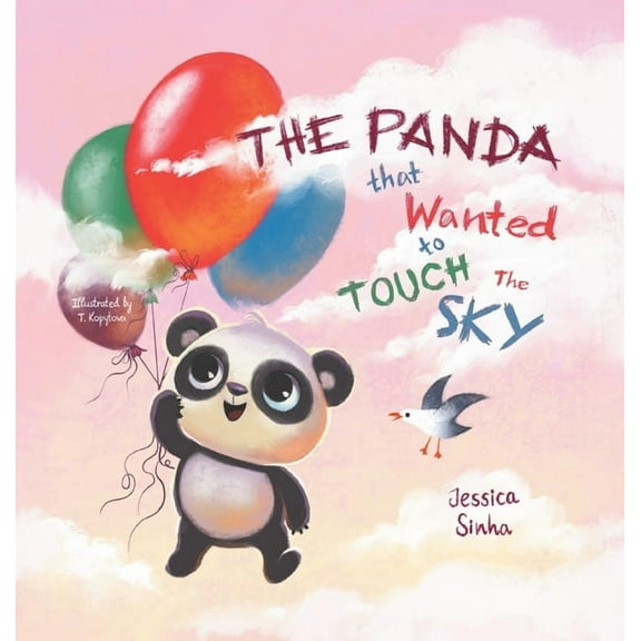 The Panda That Wanted To Touch The Sky (Hardcover)