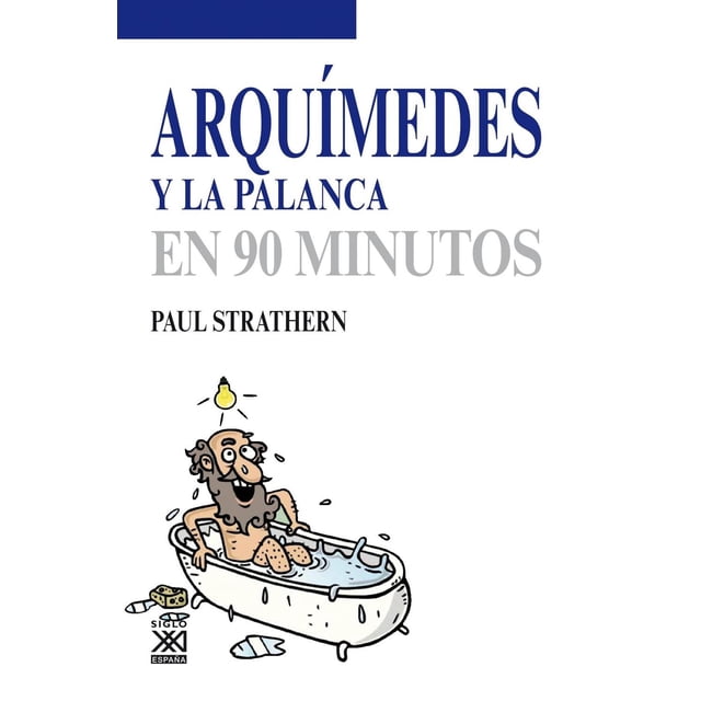 Arquímedes Y La Palanca Blanco