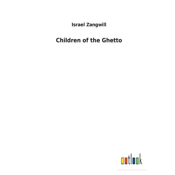 Children of the Ghetto (Paperback)