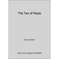 Pre-Owned The Tao of Peace (Hardcover) 1556111517 9781556111518