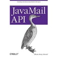 thumbnail image 1 of Pre-Owned JavaMail API: Sending and Receiving Email with Java (Paperback) 1449367240 9781449367244, 1 of 1