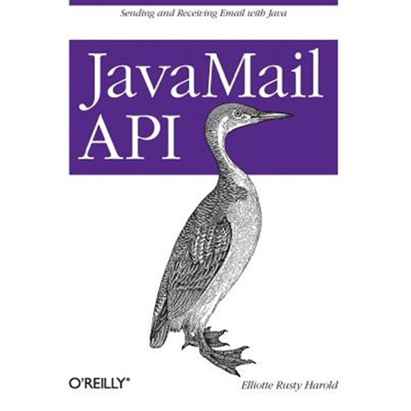 Pre-Owned JavaMail API: Sending and Receiving Email with Java (Paperback) 1449367240 9781449367244