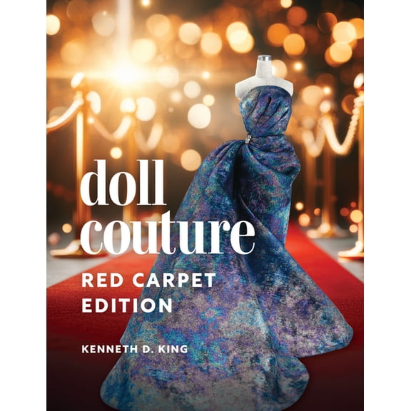 Doll Couture: Red Carpet Edition, (Paperback)