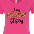 thumbnail image 4 of Inktastic I Am Black History Women's T-Shirt, 4 of 5