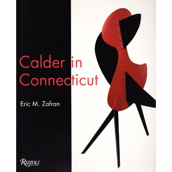 Pre-Owned Calder in Connecticut, 9780918333155, 0918333156, Paperback, n edition