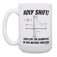 thumbnail image 2 of ThisWear Math Coffee Mug Holy Shift Math Pun Mug Math Joke Gifts for Math Geek 15oz Coffee Mug, 2 of 4