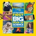 thumbnail image 1 of Little Kids First Big Book of Science (National Geographic Kids), 1 of 5