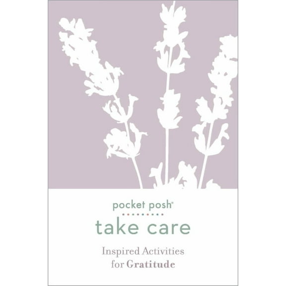 TAKE CARE: INSPIRED ACTIV ITIES FOR GRATITUDE