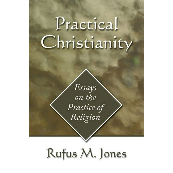 Practical Christianity (Paperback)