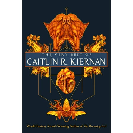 The Very Best of Caitlín R. Kiernan - eBook (River Of Dreams The Very Best Of Hayley Westenra)