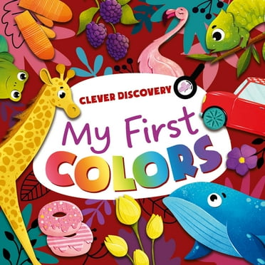Clever Discovery My First Colors, (Board Book)